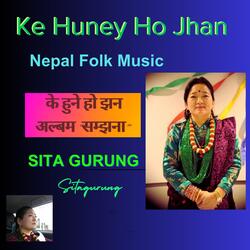 Ke Huney Ho Jhan