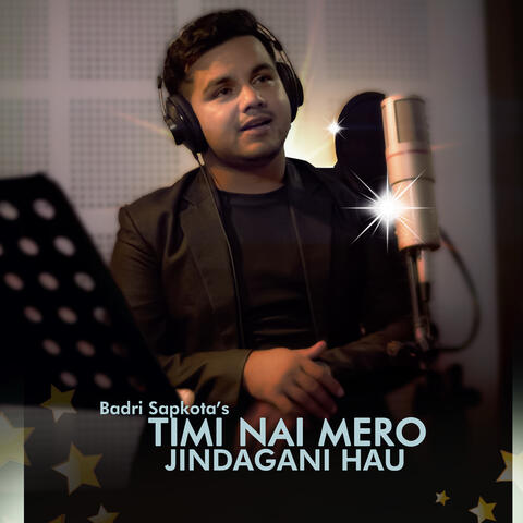 Timi Mero Jindagani Hau