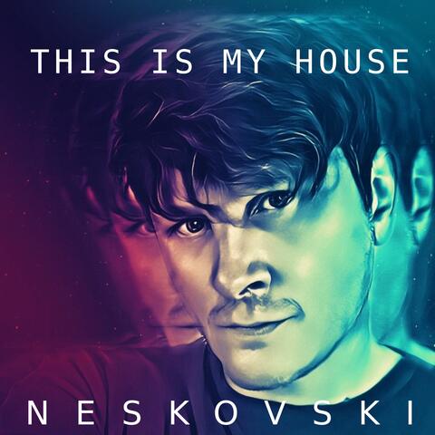 This Is My House