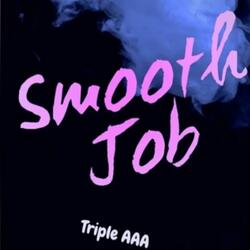 Smooth Job