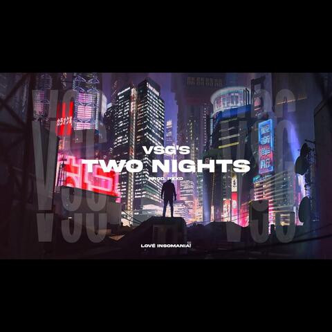 Two Nights