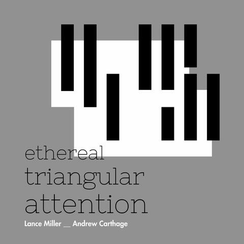 Ethereal Triangular Attention