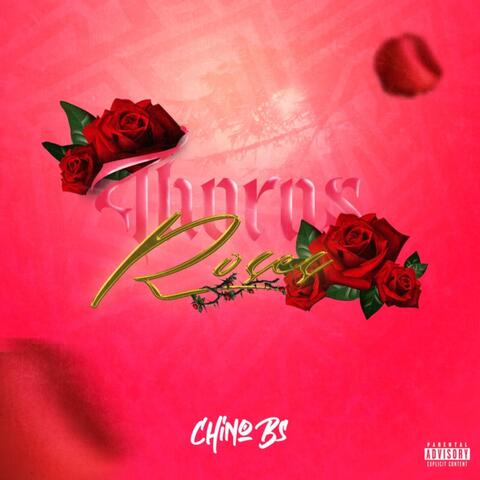 Thorns & Roses