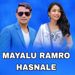 Mayalu Ramro Hasnale