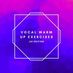 Ah Vocal Warm Up #16
