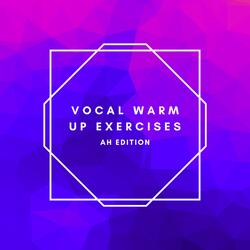 Ah Vocal Warm Up #20