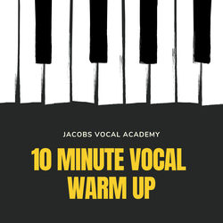 10 Minute Vocal Warm Up