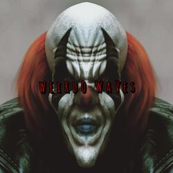 Weirdo Waves