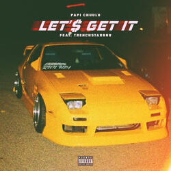 Let'$ Get It