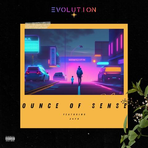 Ounce Of Sense