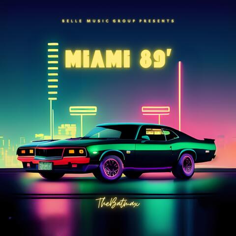 Miami 89'