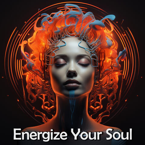 Energize Your Soul