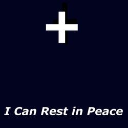 I Can Rest In Peace