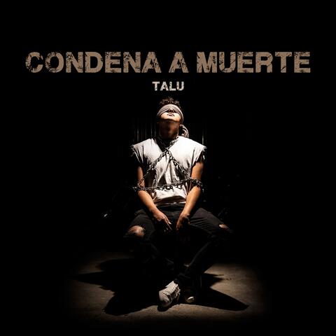 Condena a Muerte