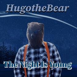 The Night Is Young