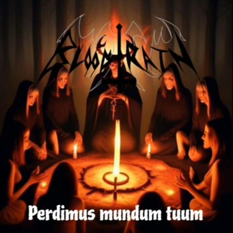 Perdimus mundum tuum