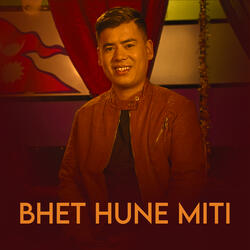 Bhet Hune Miti