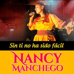 Sin ti no ha sido fácil