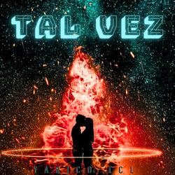 Tal vez