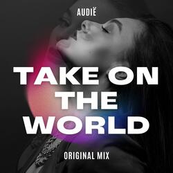Take On The World