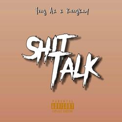 Shit Talk