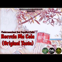 Recycle Me Cola (Original Taste)