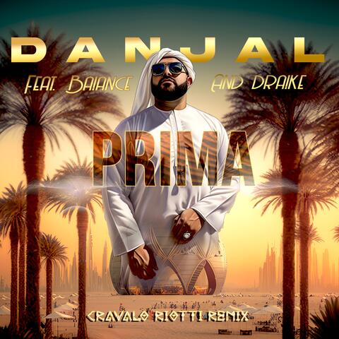 PRIMA (Cravalo Riotti Edition)