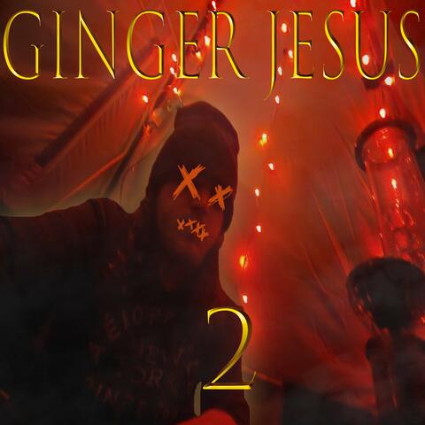 Ginger Jesus 2