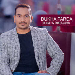 Dukha Parda Dukha Bisauna