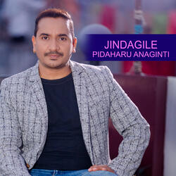 Jindagile Pidaharu Anaginti