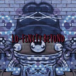 Lo-Finity Beyond