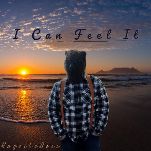 I Can Feel It