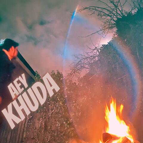 Aey Khuda