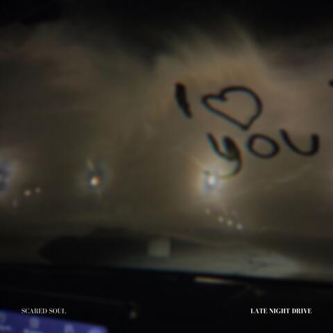 LATE NIGHT DRIVE