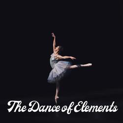 The Dance of Elements