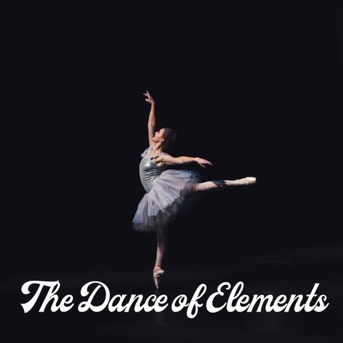 The Dance of Elements