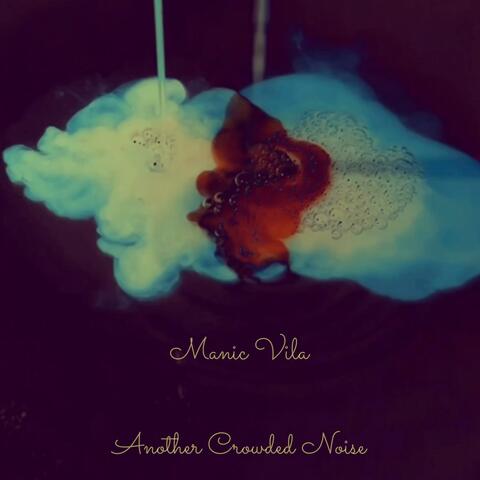 Another Crowded Noise