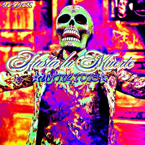 Hasta la Muerte (Until I Die)