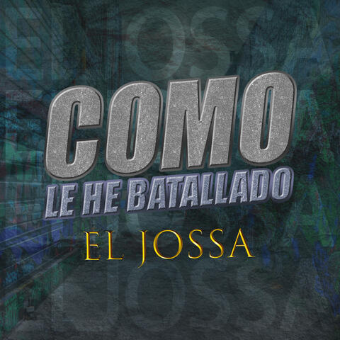 Como Le He Batallado