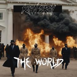 The World As We Know It Now
