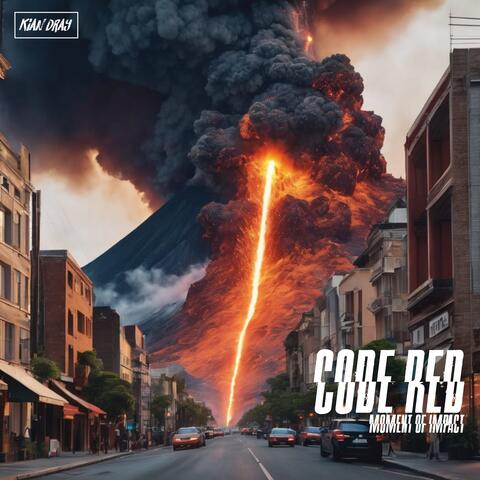 Code Red / Moment Of Impact