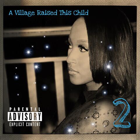 A Village Raised This Child 2