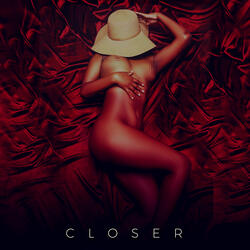 Closer