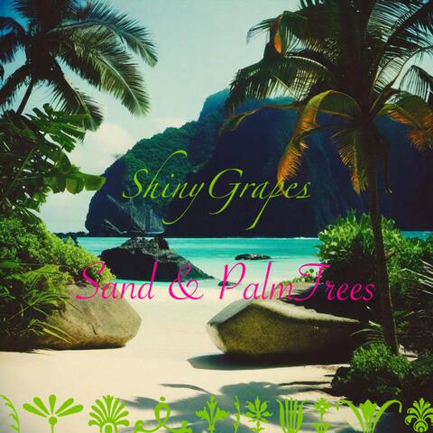 Sand & Palm Trees