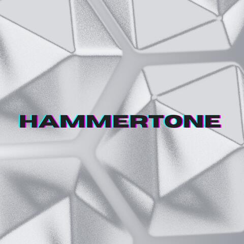 Hammertone