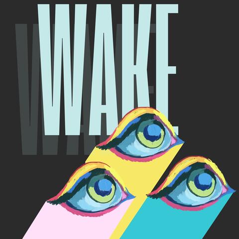 Wake