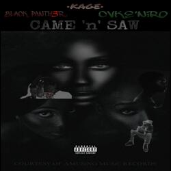 Came 'n' Saw