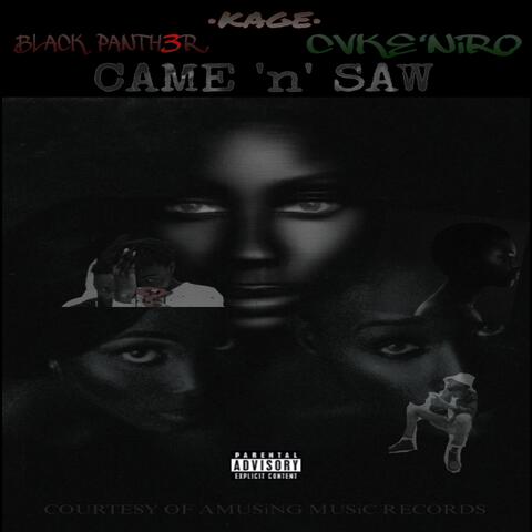 Came 'n' Saw