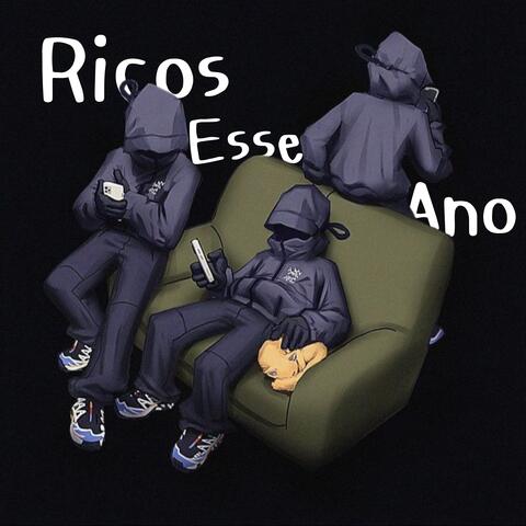 Ricos Esse Ano