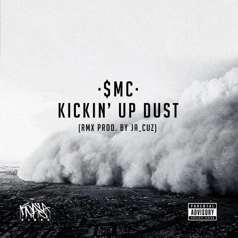 KICKIN' UP DUST